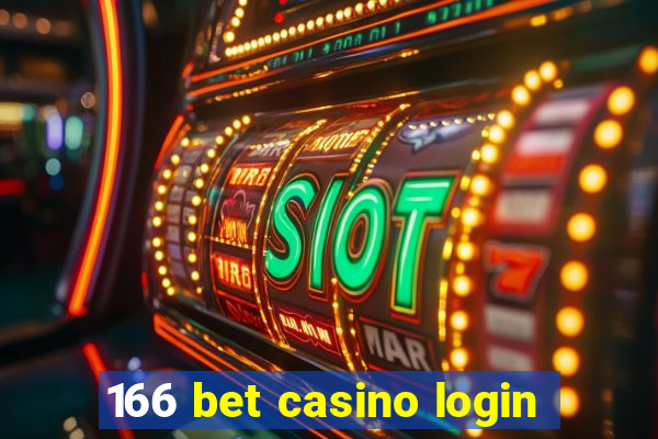 166 bet casino login